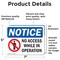 Signmission No Access While In Operation Sign, Vinyl Decal, 7in W x 5in L, 2PK OS-2PACK-NS-D-57-L-14347 - alternate 2